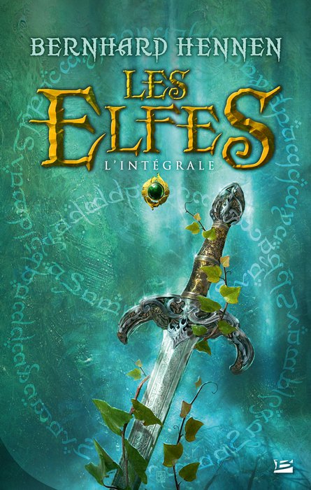Les Elfes – L’Intégrale de Bernhard Hennen