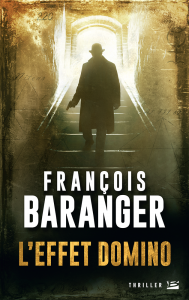 François Baranger - L'Effet Domino